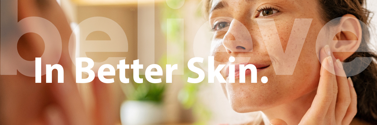 believe-in-better-skin