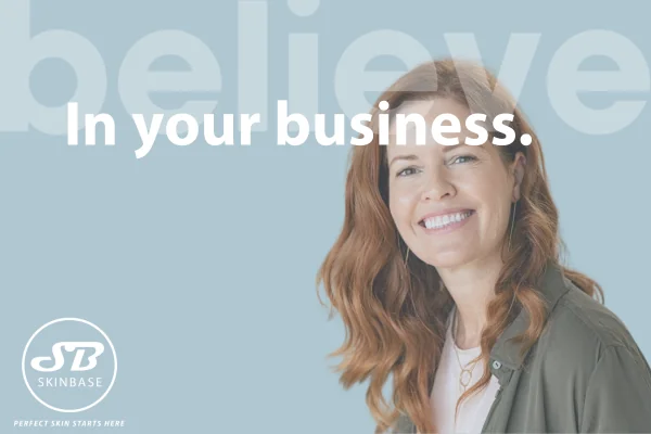 believe in your business