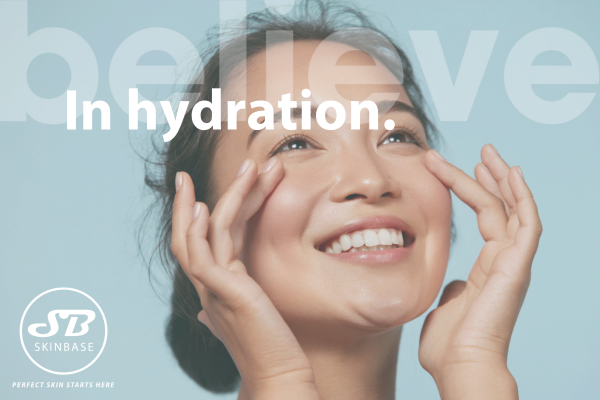believe in hydration in skincare