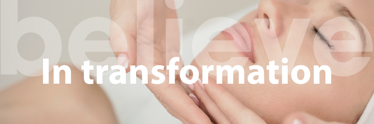 believe in transformation